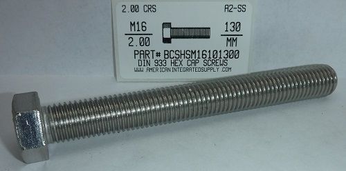 M16-2.00X130mm HEX HEAD CAP SCREW FULL THREAD A2 STAINLESS STEEL D933