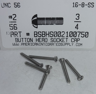 #2-56X3/4 BUTTON HEAD SOCKET CAP SCREW 18-8 STAINLESS STEEL