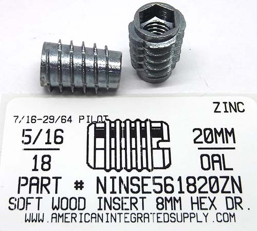 5/16-18 SOFT WOOD INSERT ZINC ALLOY 7/16-29/64 PILOT .787
