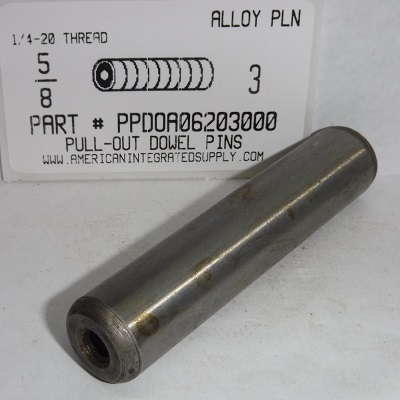 5/8X3 PULL DOWEL PIN ALLOY STEEL PLAIN 1/4-20 INTERNAL THREAD (DISCONTINUED)