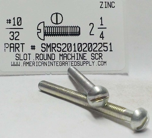 #10-32X2-1/4 ROUND HEAD SLOTTED MACHINE SCREW STEEL ZINC PLATED