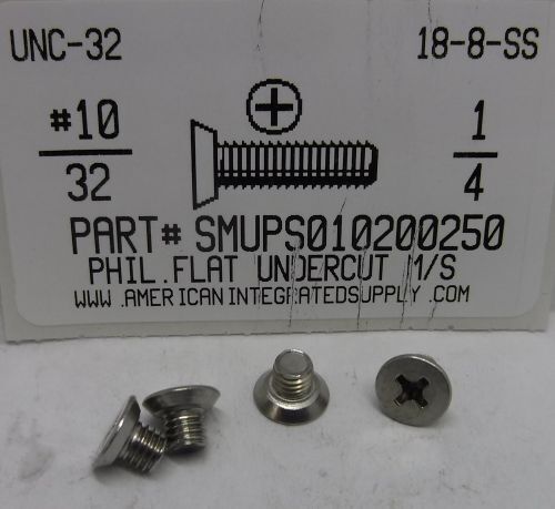 #10-32X1/4 UNDERCUT FLAT HEAD PHILLIPS MACHINE SCREW 18-8 STAINLESS STEEL