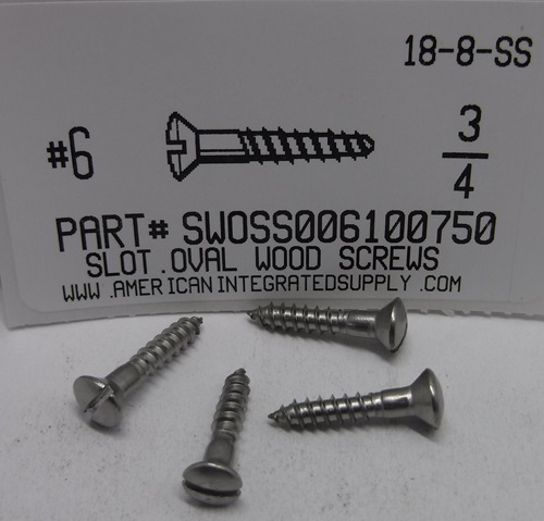 #6X3/4 OVAL HEAD SLOTTED WOOD SCREW 18-8-SS
