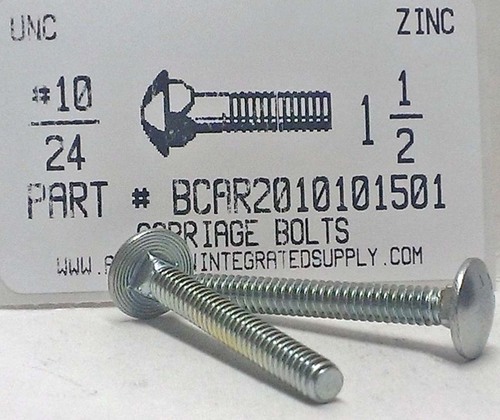 #10-24X1-1/2 CARRIAGE BOLT FULLY THREADED A307 STEEL ZINC PLATED