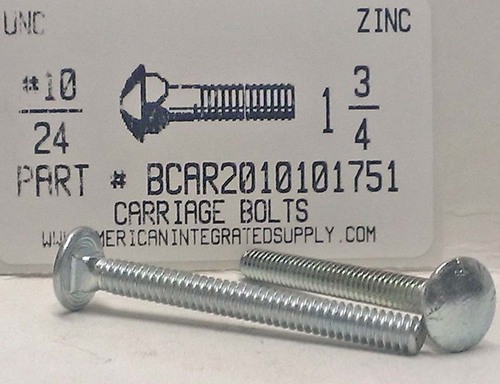 #10-24X1-3/4 CARRIAGE BOLT FULLY THREADED A307 STEEL ZINC PLATED