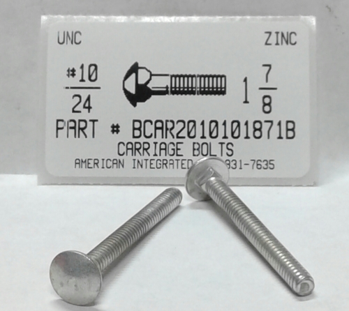 #10-24X1-7/8 CARRIAGE BOLT FULLY THREADED STEEL ZINC PLATED