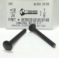 #10-24X1-7/8 CARRIAGE BOLT FULLY THREADED A307 STEEL BLACK OXIDE (DISCONTINUED)