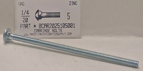 1/4-20X5 CARRIAGE BOLT FULLY THREADED A307 STEEL ZINC PLATED