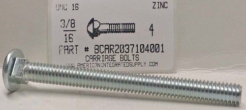 3/8-16X4 CARRIAGE BOLT FULLY THREADED A307 STEEL ZINC PLATED