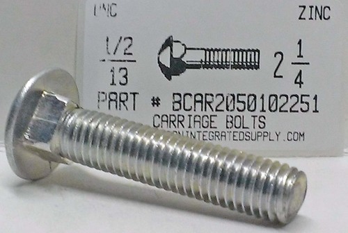 1/2-13X2-1/4 CARRIAGE BOLT FULLY THREADED A307 STEEL ZINC PLATED