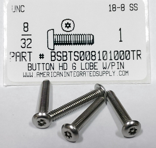 #8-32X1 BUTTON HEAD PIN-IN- 6 LOBE SCREW 18-8 STAINLESS STEEL T15 DR