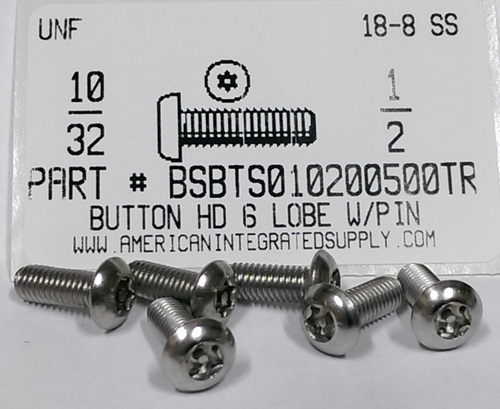 #10-32X1/2 BUTTON HEAD PIN-IN-6 LOBE CAP SCREW 18-8 STAINLESS STEEL T25 DRIVE