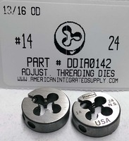 14-24 ADJUSTABLE DIE 13/16" ROUND HIGH CARBON STEEL (DISCONTINUED)