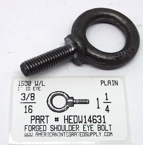 3/8-16X1-1/4 FORGED EYE BOLT SHOULDER PATTERN 1"ID EYE RATED CAPACITY 1500 LBS