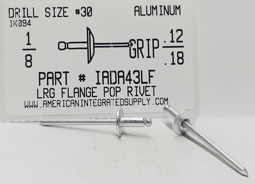 1/8 BLIND RIVET .126-.187 GRIP LARGE FLANGE ALUMINUM RIVET ALUMINUM MANDREL
