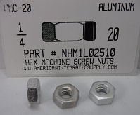 1/4-20 HEX MACHINE SCREW NUT 6061T6 ALUMINUM 7/16 HEX X 3/16 TH