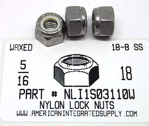 5/16-18 HEX NYLON INSERT LOCKNUT 18-8 STAINLESS STEEL WAXED