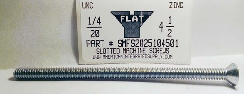 1/4-20X4-1/2 FLAT HEAD SLOTTED MACHINE SCREW STEEL ZINC PLATED