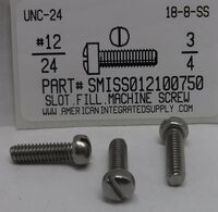 #12-24X3/4 FILLISTER HEAD SLOTTED MACHINE SCREW 18-8 STAINLESS STEEL