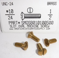 #10-24X1/2 OVAL HEAD SLOTTED MACHINE SCREW BRASS