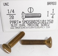 1/4-20X1-1/4 OVAL HEAD SLOTTED MACHINE SCREW BRASS