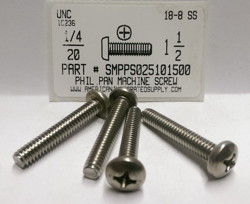 1/4-20X1-1/2 PAN HEAD PHILLIPS MACHINE SCREW 18-8 STAINLESS STEEL