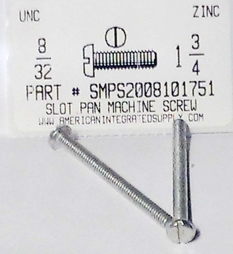 #8-32X1-3/4 PAN HEAD SLOTTED MACHINE SCREW STEEL ZINC PLATED