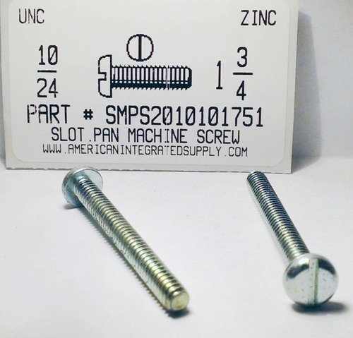 #10-24X1-3/4 PAN HEAD SLOTTED MACHINE SCREW STEEL ZINC PLATED