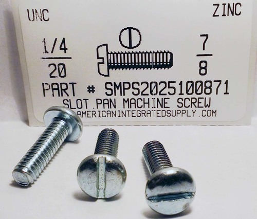 1/4-20X7/8 PAN HEAD SLOTTED MACHINE SCREW STEEL ZINC PLATED