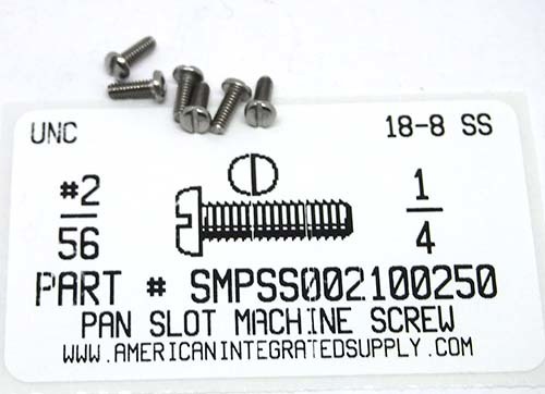 #2-56X1/4 PAN HEAD SLOTTED MACHINE SCREW 18-8 STAINLESS STEEL
