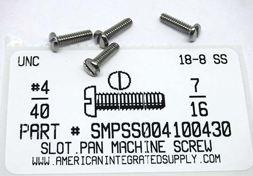 #4-40X7/16 PAN HEAD SLOTTED MACHINE SCREW 18-8 STAINLESS STEEL