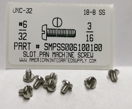 #6-32X3/16 PAN HEAD SLOTTED MACHINE SCREW 18-8 STAINLESS STEEL
