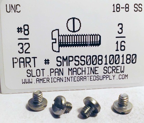 #8-32X3/16 PAN HEAD SLOTTED MACHINE SCREW 18-8 STAINLESS STEEL