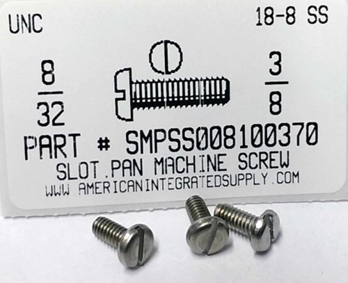 #8-32X3/8 PAN HEAD SLOTTED MACHINE SCREW 18-8 STAINLESS STEEL