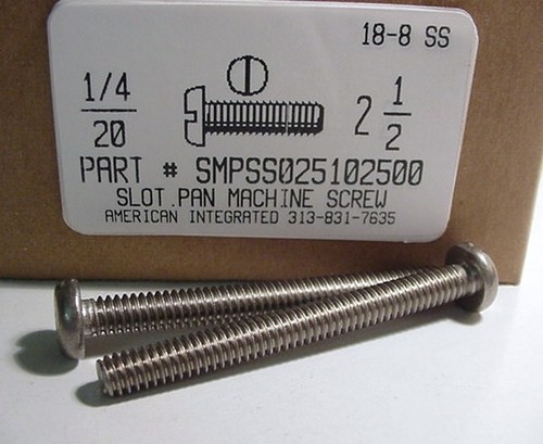 1/4-20X2-1/2 PAN HEAD SLOTTED MACHINE SCREW 18-8 STAINLESS STEEL
