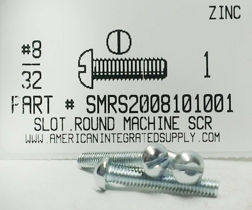 #8-32X1 ROUND HEAD SLOTTED MACHINE SCREW STEEL ZINC PLATED