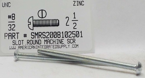 #8-32X2-1/2 ROUND HEAD SLOTTED MACHINE SCREW STEEL ZINC PLATED