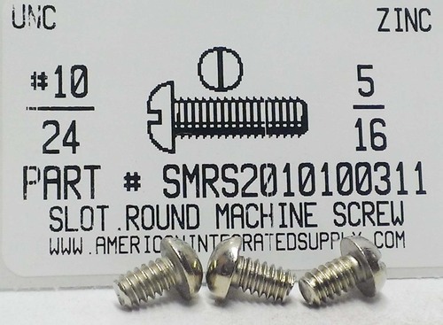 #10-24X5/16 ROUND HEAD SLOTTED MACHINE SCREW STEEL ZINC PLATED