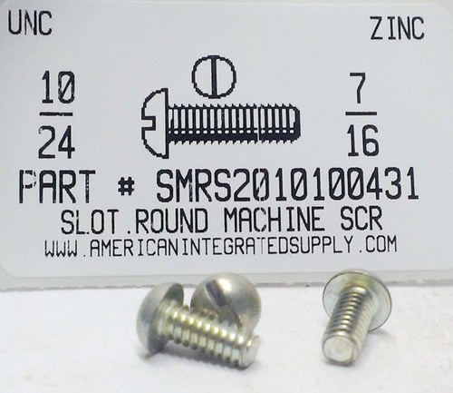 #10-24X7/16 ROUND HEAD SLOTTED MACHINE SCREW STEEL ZINC PLATED