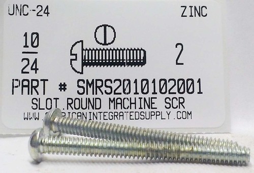 #10-24X2 ROUND HEAD SLOTTED MACHINE SCREW STEEL ZINC PLATED