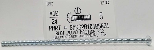 #10-24X5 ROUND HEAD SLOTTED MACHINE SCREW STEEL ZINC PLATED