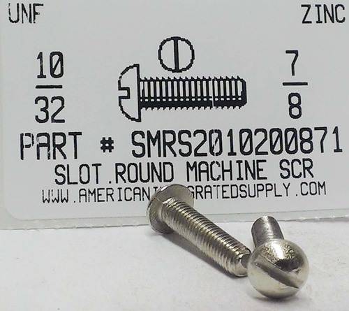 #10-32X7/8 ROUND HEAD SLOTTED MACHINE SCREW STEEL ZINC PLATED