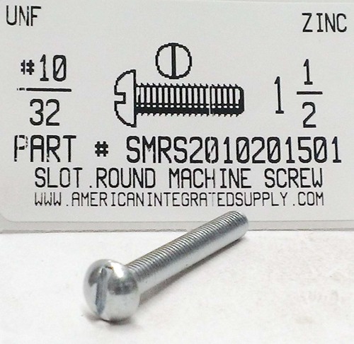 #10-32X1-1/2 ROUND HEAD SLOTTED MACHINE SCREW STEEL ZINC PLATED