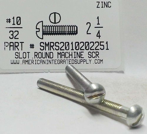 #10-32X2-1/4 ROUND HEAD SLOTTED MACHINE SCREW STEEL ZINC PLATED
