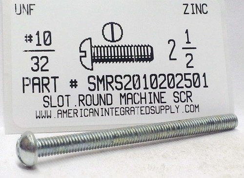 #10-32X2-1/2 ROUND HEAD SLOTTED MACHINE SCREW STEEL ZINC PLATED