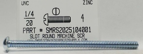 1/4-20X4 ROUND HEAD SLOTTED MACHINE SCREW STEEL ZINC PLATED