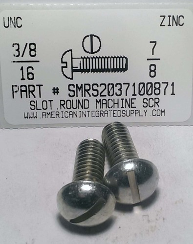3/8-16X7/8 ROUND HEAD SLOTTED MACHINE SCREW STEEL ZINC PLATED
