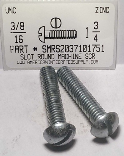 3/8-16X1-3/4 ROUND HEAD SLOTTED MACHINE SCREW STEEL ZINC PLATED
