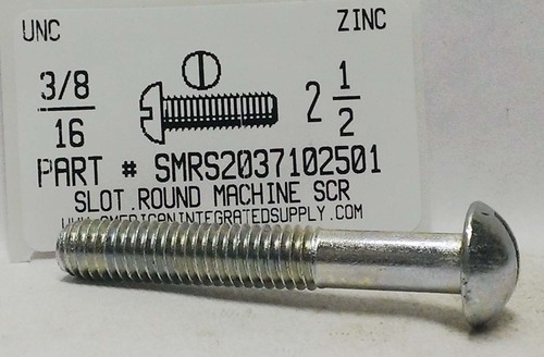 3/8-16X2-1/2 ROUND HEAD SLOTTED MACHINE SCREW STEEL ZINC PLATED