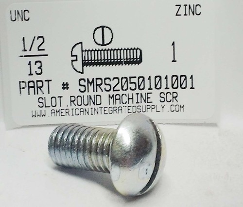 1/2-13X1 ROUND HEAD SLOTTED MACHINE SCREW STEEL ZINC PLATED